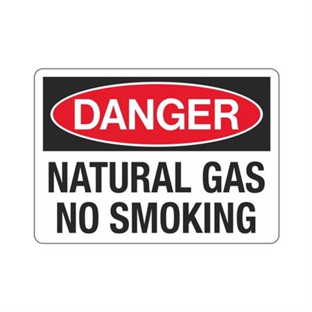 Danger Natural Gas No Smoking Sign